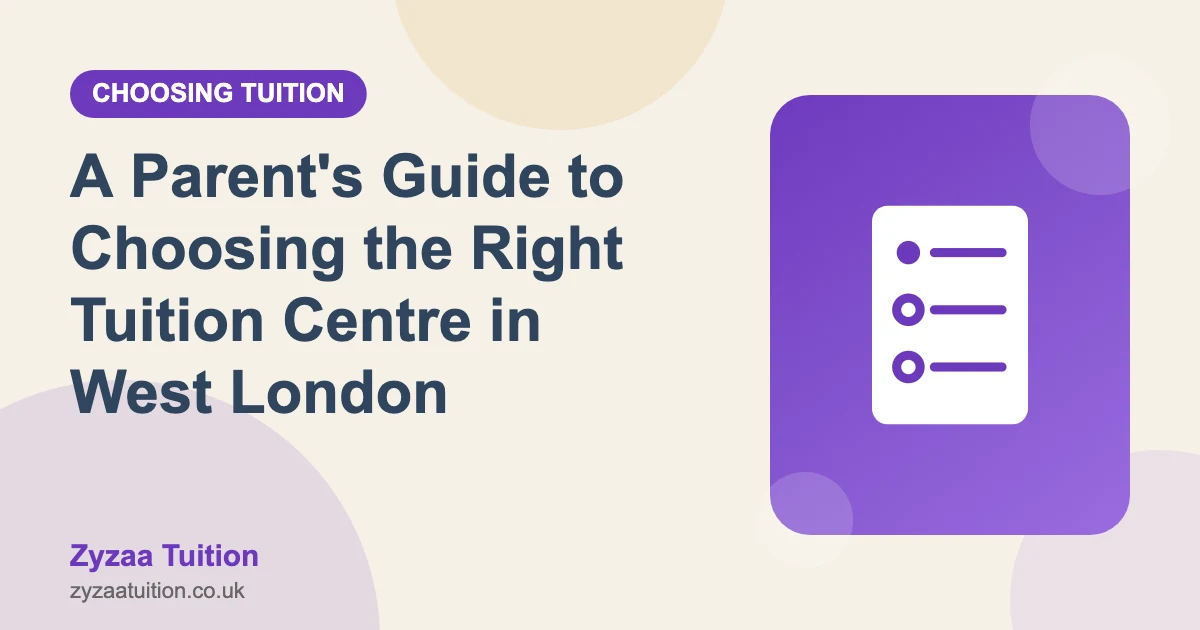 Illustration of a checklist beside the title A Parent's Guide to Choosing the Right Tuition Centre in West London