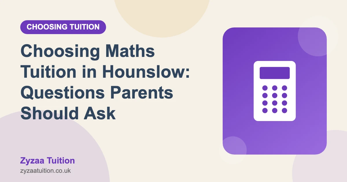 Illustration of a calculator beside the title Choosing Maths Tuition in Hounslow: Questions Parents Should Ask